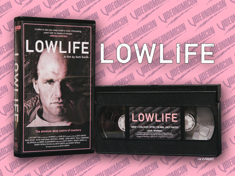 Lowlife VHS